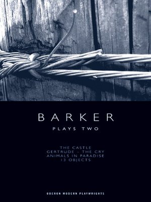 cover image of Barker: Plays Two